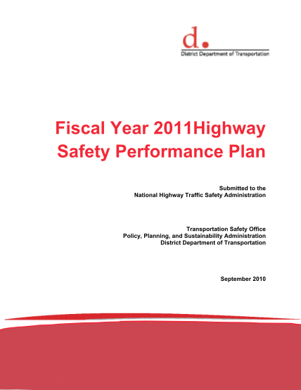 26565-dc_fy11hsp-fiscal-year-2011highway-safety-performance-plan--nhtsa-nhtsa-national-highway-traffic-safety-administration-forms-applications-and-grants--nhtsa
