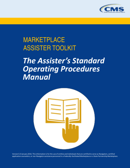 269790250-the-assisters-standard-operating-procedures-manual-the-standard-operating-procedures-manual-for-assisters-in-the-federally-facilitated-marketplace-including-state-partnership-marketplaces-is-an-instructional-guide-intended-for-assiste