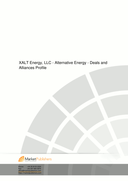 270332015-xalt-energy-llc-alternative-energy-deals-and-alliances-profile-market-research-report