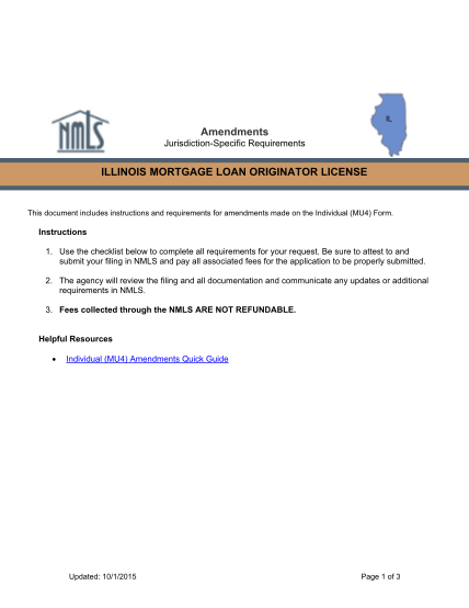 270931445-il-amendments-jurisdictionspecific-requirements-illinois-mortgage-loan-originator-license-this-document-includes-instructions-and-requirements-for-amendments-made-on-the-individual-mu4-form-mortgage-nationwidelicensingsystem