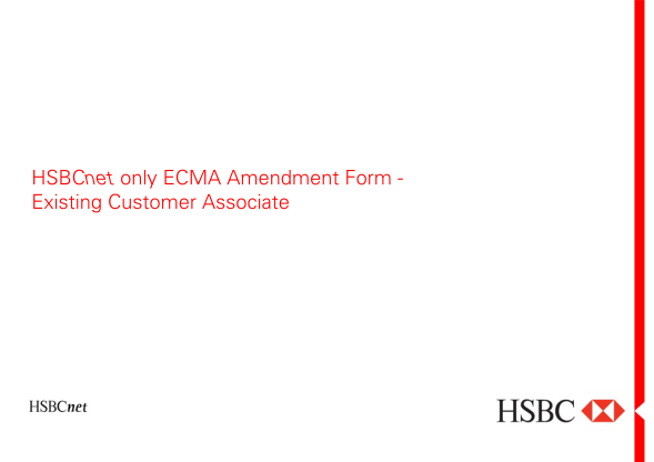 271348926-hsbcnet-only-ecma-amendment-form-existing-customer-associate-business-hsbc-co
