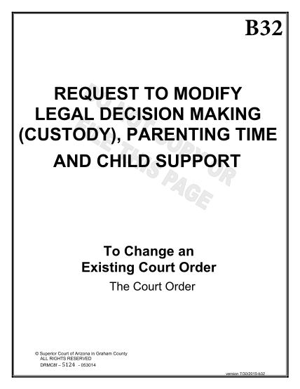 271809294-request-to-modify-legal-decision-making-custody-parenting-time-and-child-support-to-change-an-existing-court-order-the-court-order-forms-packet-request-to-modify