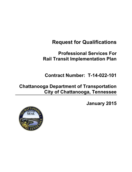277144156-request-for-qualifications-professional-services-for-rail-transit-implementation-plan-contract-number-t14022101-chattanooga-department-of-transportation-city-of-chattanooga-tennessee-january-2015-section-1-introduction-request-for