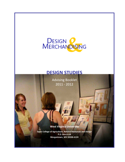 280425863-design-studies-advising-booklet-2011-2012-west-virginia-university-davis-college-of-agriculture-natural-resources-and-design-p-slate-wvu