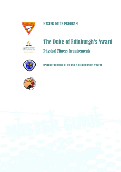 283851491-master-guide-program-the-duke-of-edinburghs-award-physical-fitness-requirements-partial-fulfilment-of-the-duke-of-edinburghs-award-the-duke-of-edinburghs-award-the-duke-of-edinburghs-award-is-a-major-international-program-recognised-a