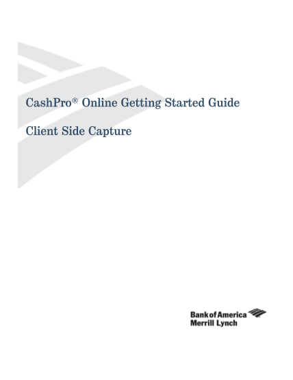 28442319-cashpro-online-getting-started-guide-client-side-capture