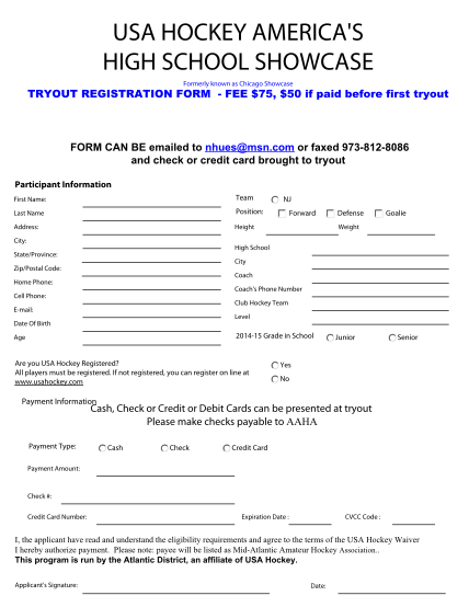 285848359-usa-hockey-america-s-high-school-showcase-formerly-known-as-chicago-showcase-tryout-registration-form-fee-75-50-if-paid-before-first-tryout-form-can-be-emailed-to-nhues-msn-atlantic-district