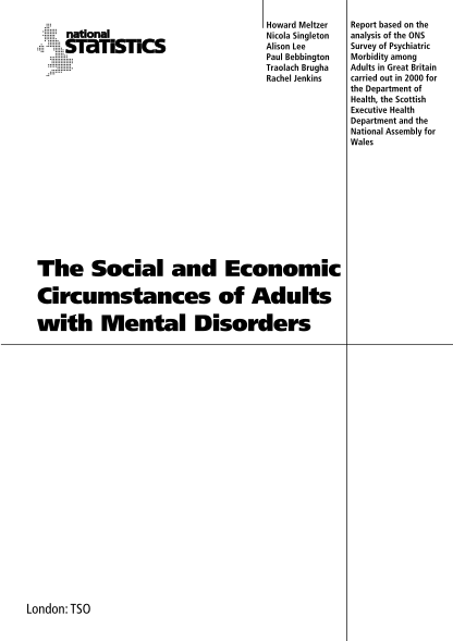 28801258-report-based-on-the-analysis-of-the-ons-survey-of-psychiatric-morbidity-among-adults-in-gb-2000-the-social-and-economic-circumstances-of-adults-with-mental-disorders-ons-gov