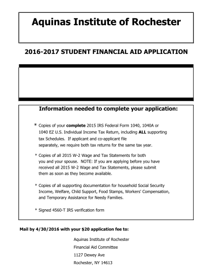 288610262-aquinas-institute-of-rochester-20162017-student-financial-aid-application-information-needed-to-complete-your-application-copies-of-your-complete-2015-irs-federal-form-1040-1040a-or-1040-ez-u