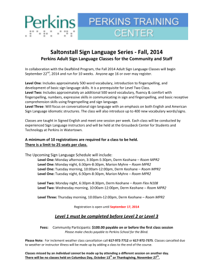 291596513-saltonstall-sign-language-series-fall-2014-perkins-adult-sign-language-classes-for-the-community-and-staff-in-collaboration-with-the-deafblind-program-the-fall-2014-adult-sign-language-classes-will-begin-september-22nd-2014-and-run-fo