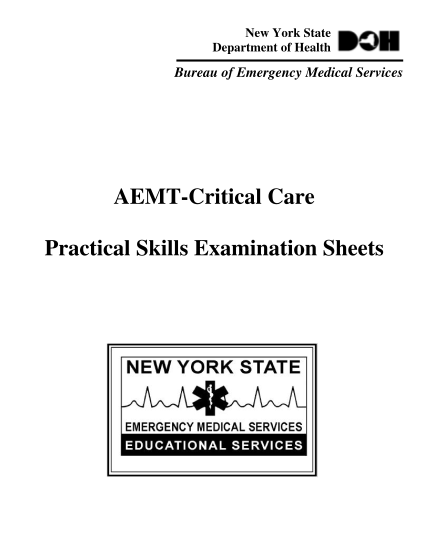 295729262-new-york-state-department-of-health-bureau-of-emergency-medical-services-aemtcritical-care-practical-skills-examination-sheets-aemtcritical-care-practical-skills-examination-sheets-updates-included-on-this-page-are-the-changes-or-upda