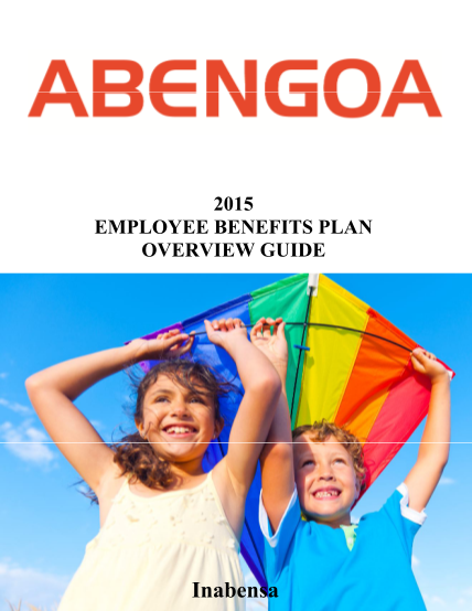 296021886-2015-employee-benefits-plan-overview-guide-abengoabenefits