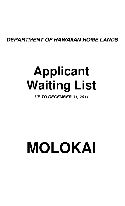 29698772-department-of-hawaiian-home-lands-applicant-waiting-list-up-to-december-31-2011-molokai-department-of-hawaiian-home-lands-r01b-summary-page-application-waiting-list-summary-for-applications-up-to-12312011-oahu-agricultural-total