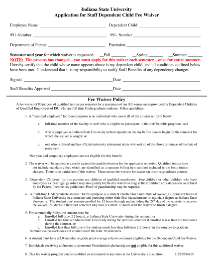 297368715-indiana-state-university-application-for-staff-dependent-child-fee-waiver-employee-name-dependent-child-991number-991-number-department-of-parent-extension-semester-and-year-for-which-waiver-is-requested-fall-spring-summer-note-the