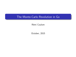 299995734-the-monte-carlo-revolution-in-go-rmi-coulom-remi-coulom