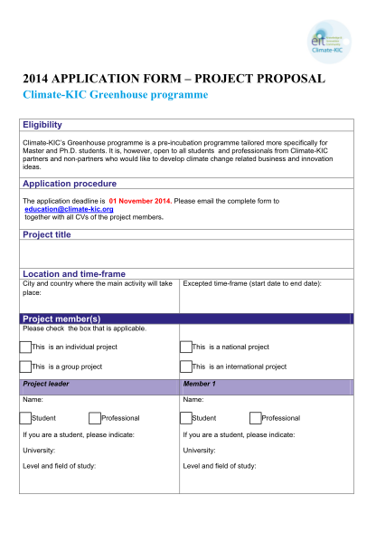 301649466-2014-application-form-project-proposal-climatekic-greenhouse-programme-eligibility-climatekics-greenhouse-programme-is-a-preincubation-programme-tailored-more-specifically-for-master-and-ph-climate-kic