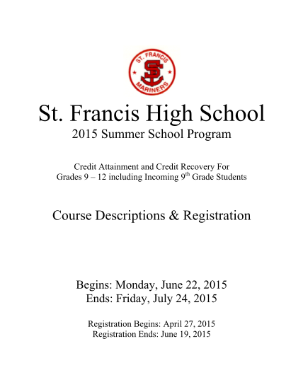 302153281-francis-high-school-2015-summer-school-program-credit-attainment-and-credit-recovery-for-grades-9-12-including-incoming-9th-grade-students-course-descriptions-ampamp-stfrancisschools