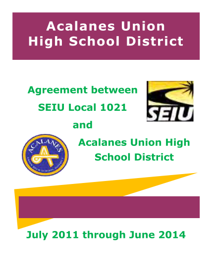 303269660-acalanes-union-high-school-district-agreement-between-seiu-local-1021-and-acalanes-union-high-school-district-july-2011-through-june-2014-seiu-1021-contract-table-of-contents-article-i