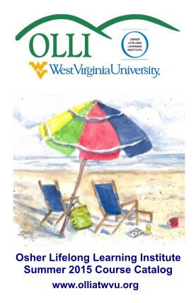 305959298-osher-lifelong-learning-institute-summer-2015-course-catalog-publichealth-hsc-wvu