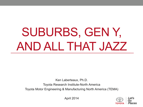 312230462-suburbs-gen-y-and-all-that-jazz-umtri-umtri-umich