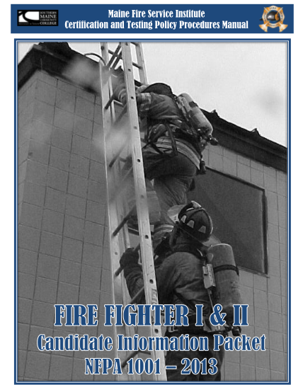 313522324-maine-fire-service-institute-certification-and-testing-policy-procedures-manual-0414-fire-fighter-i-ampamp-mfte