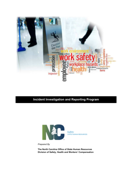 321657327-incident-investigation-and-reporting-program-prepared-by-the-north-carolina-office-of-state-human-resources-division-of-safety-health-and-workers-compensation-incident-investigation-and-reporting-program-contents-purpose-2-scope-2