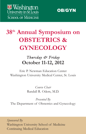 322613357-38th-annual-symposium-on-obstetrics-amp-gynecology-cme-wustl