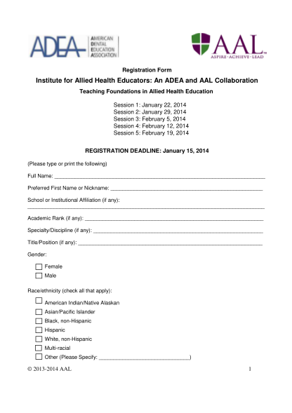 322792570-registration-form-institute-for-allied-health-educators-an-adea-and-aal-collaboration-teaching-foundations-in-allied-health-education-session-1-january-22-2014-session-2-january-29-2014-session-3-february-5-2014-session-4-february
