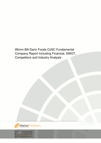 329404964-wimm-bill-dann-foods-ojsc-fundamental-company-report-including-financial-swot-competitors-and-industry-analysis