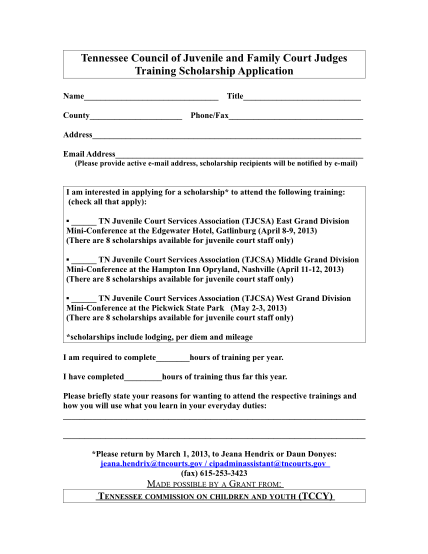 331979425-tennessee-council-of-juvenile-and-family-court-judges-training-scholarship-application-name-title-county-phonefax-address-email-address-please-provide-active-email-address-scholarship-recipients-will-be-notified-by-email-i-am-interest