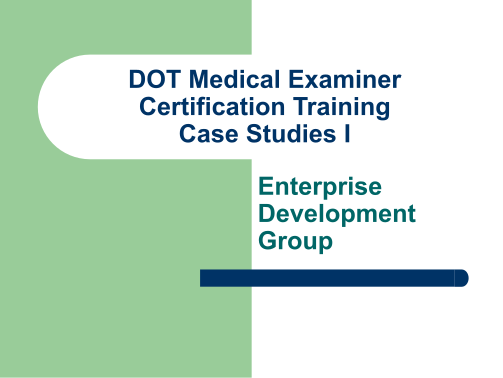 333497598-bdot-medicalb-examiner-certification-training-case-studies-i-bb