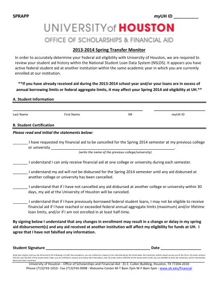336540825-sprapp-myuh-id-20132014-spring-transfer-monitor-in-order-to-accurately-determine-your-federal-aid-eligibility-with-university-of-houston-we-are-required-to-review-your-student-aid-history-within-the-national-student-loan-data-system-s