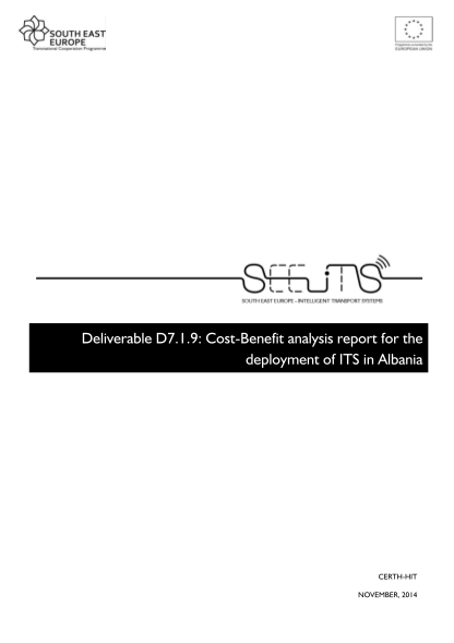 337613218-9-costbenefit-analysis-report-for-the-deployment-of-its-in-albania-certhhit-november-2014-project-information-title-intelligent-transport-systems-in-south-east-europe-acronym-seeits-eoi-reference-number-seed00993-seeits