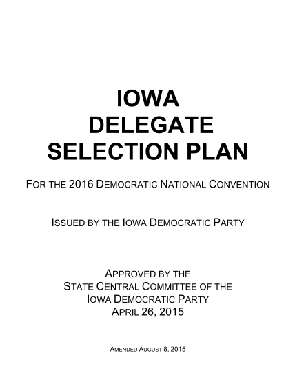 337735616-2016-delegate-selection-plan-edited-09092015-scc-approved-iowademocrats