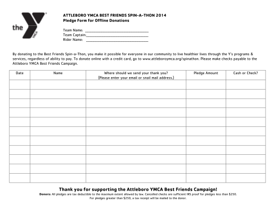 344322273-attleboro-ymca-best-friends-spinathon-2014-pledge-form-for-offline-donations-team-name-team-captain-rider-name-by-donating-to-the-best-friends-spinathon-you-make-it-possible-for-everyone-in-our-community-to-live-healthier-lives-throug
