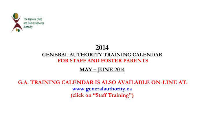 344943728-may-june-2014-ga-training-calendar-is-also-generalauthority