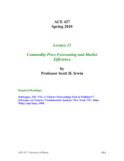 34579568-lecture-12-commodity-price-forecasting-and-market-efficiency-student-spring-2010-farmdoc-illinois