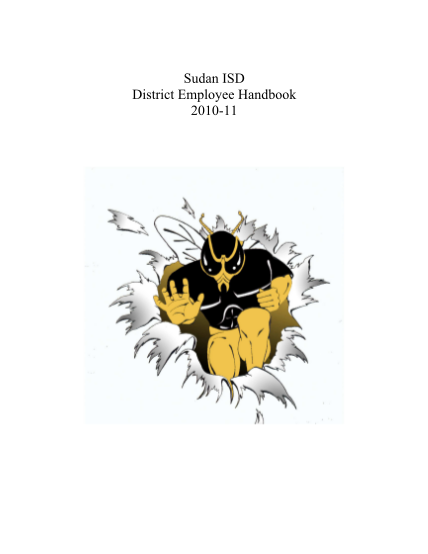 348948623-sudan-isd-district-employee-handbook-201011-table-of-contents-introduction-employee-handbook-receipt-district-information-description-of-the-district-district-map-mission-statement-goals-and-objectives-board-of-trustees-school-calenda