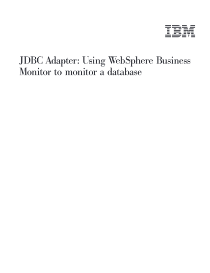34992208-jdbc-adapter-using-websphere-business-monitor-to-monitor-ibm