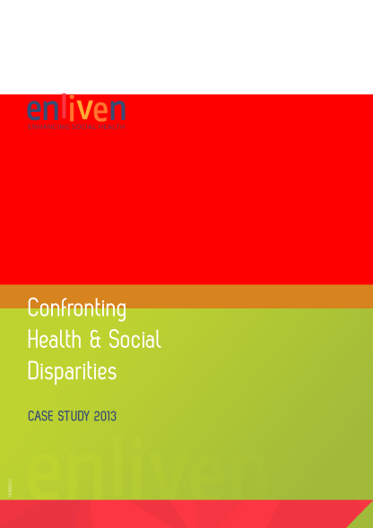 350233243-confronting-health-amp-social-disparities-case-study-2013-enliven-enliven-org