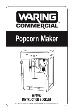 352907259-wpm60-popcorn-maker-instruction-manual-wpm60-popcorn-maker-instruction-manual