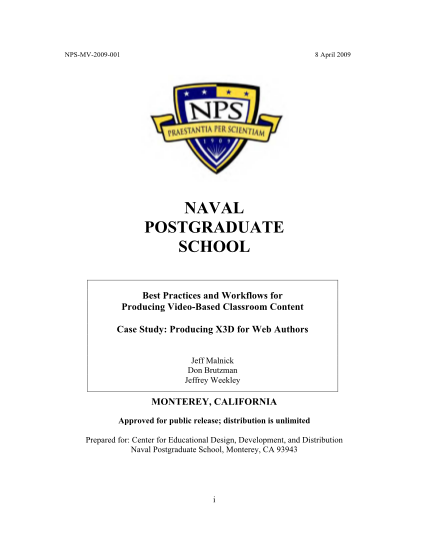 353699720-npsmv2009001-8-april-2009-naval-postgraduate-school-best-practices-and-workflows-for-producing-videobased-classroom-content-case-study-producing-x3d-for-web-authors-jeff-malnick-don-brutzman-jeffrey-weekley-monterey-california-approve