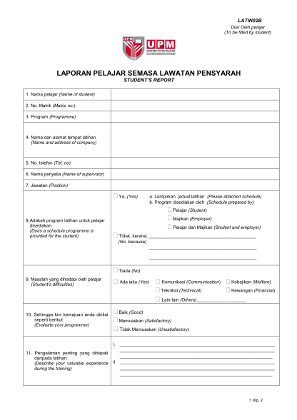 354118742-latin02b-diisi-oleh-pelajar-to-be-filled-by-student-laporan-pelajar-semasa-lawatan-pensyarah-students-report-1-eng-upm-edu