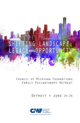 356949036-14th-biennial-family-philanthropy-retreat-council-of-michigan-michiganfoundations