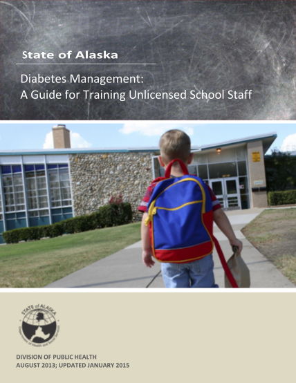 357383339-diabetes-management-guide-for-training-unlicensed-school-staff-diabetes-management-guide-for-training-unlicensed-school-staff-dhss-alaska