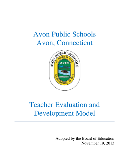 359773497-teacher-evaluation-model-boe-approved-11-19-13-avon-public-avon-k12-ct