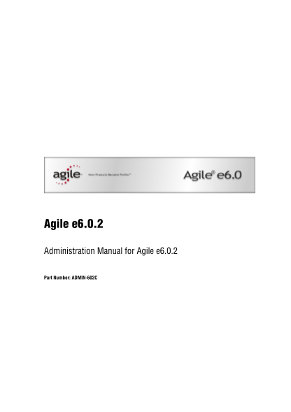36109287-administration-manual-agile-e6-specifies-the-xml-api-for-the-java-me-platform-developed-under-jcp-version-26-as-jsr-280-xml-api-for-java-me
