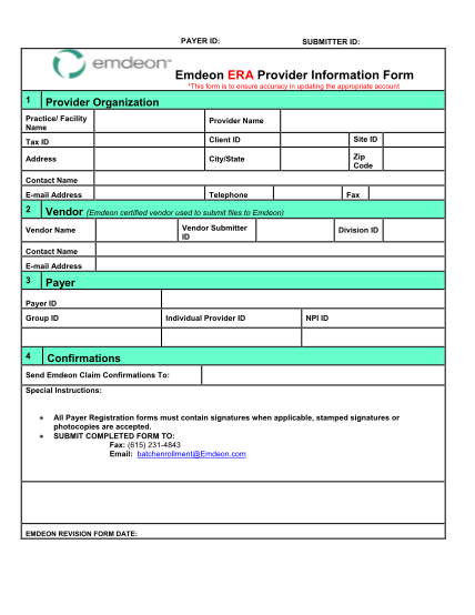 361263258-payer-id-srrga-submitter-id-er1445-emdeon-era-provider-information-form-this-form-is-to-ensure-accuracy-in-updating-the-appropriate-account-1-provider-organization-practice-facility-name-provider-name-tax-id-client-id-site-id-address