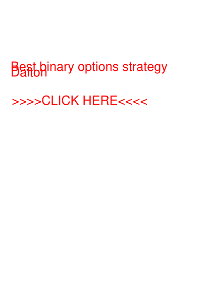362531230-best-binary-options-strategy-dalton-tattoosarkazm