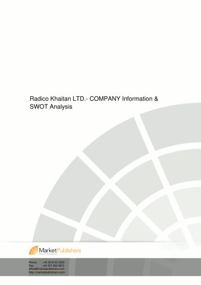 36822084-radico-khaitan-ltd-company-information-amp-swot-analysis